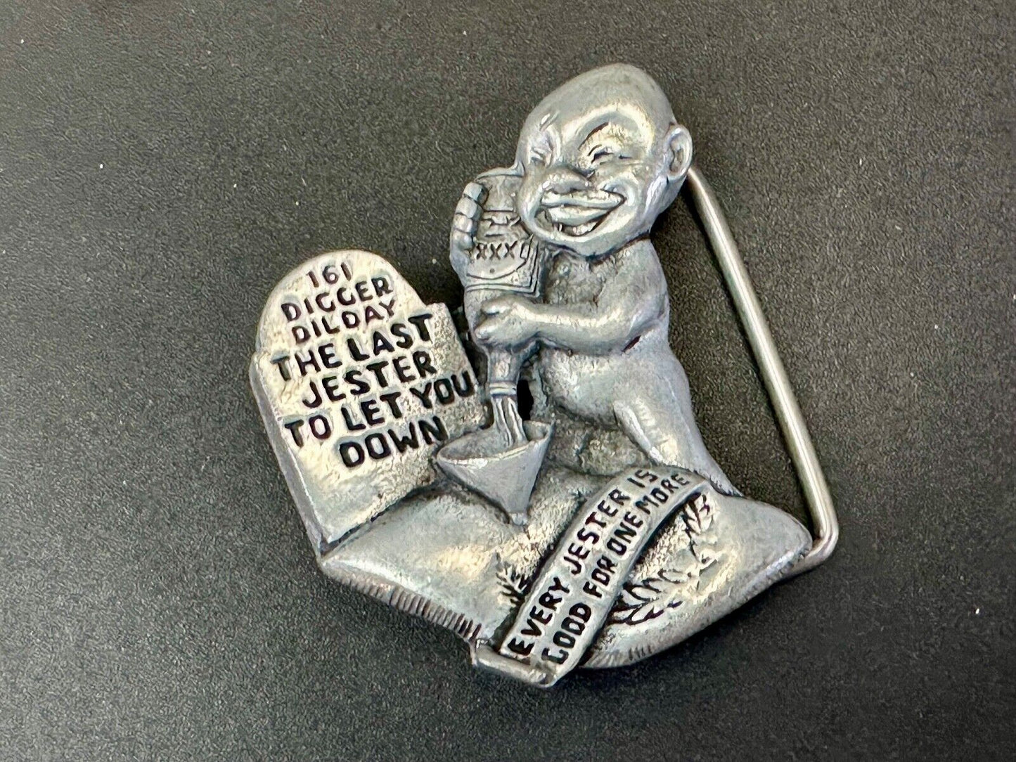 Tombstone 161 Digger Dil Day The LASt Jester to let you down belt buckle by JDL