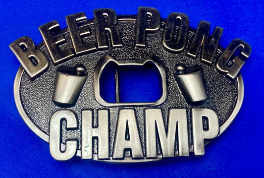 Beer Pong Champion Champ & Integrated Bottle Opener Belt Buckle College Gag Gift