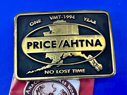 Alaska Price Ahtna  One Year , No lost time award VMT-1994 Anacortes belt buckle