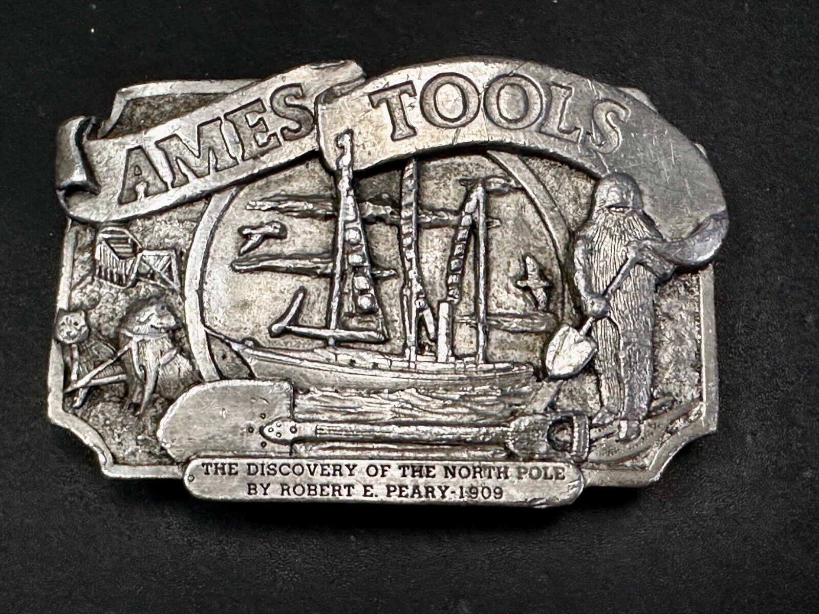AMES TOOLS The Discovery of the North Pole by Robert E. Peary 1983 Belt Buckle