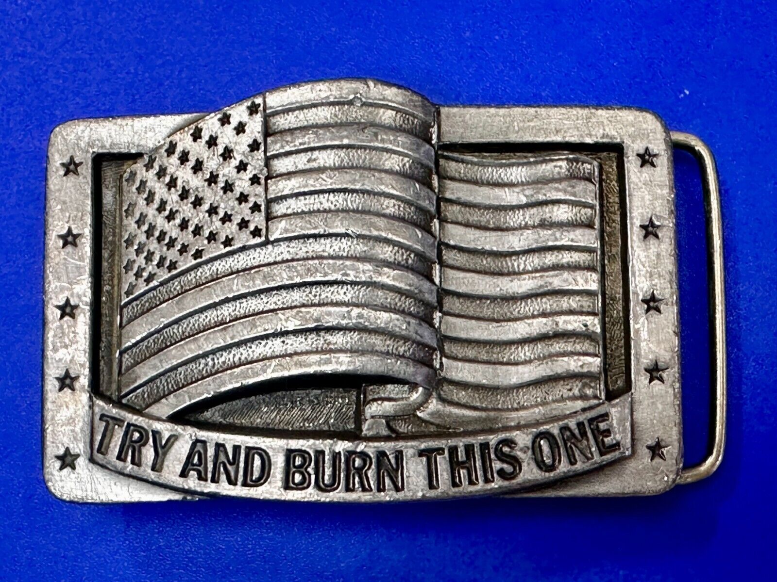 Try And Burn This One Patriotic American Flag USA Vintage 1990 Belt Buckle by CJ