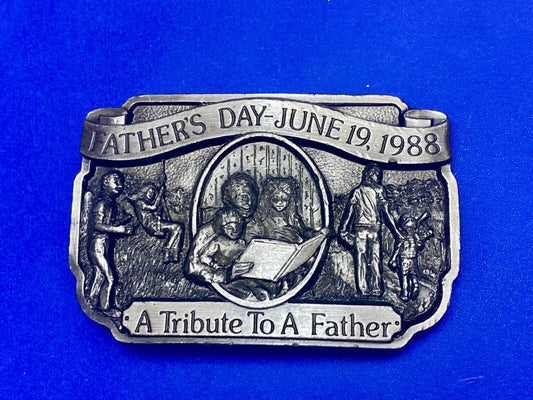 A tribute to a Father - Fathers Day -  June 19th 1988 commemorative belt buckle