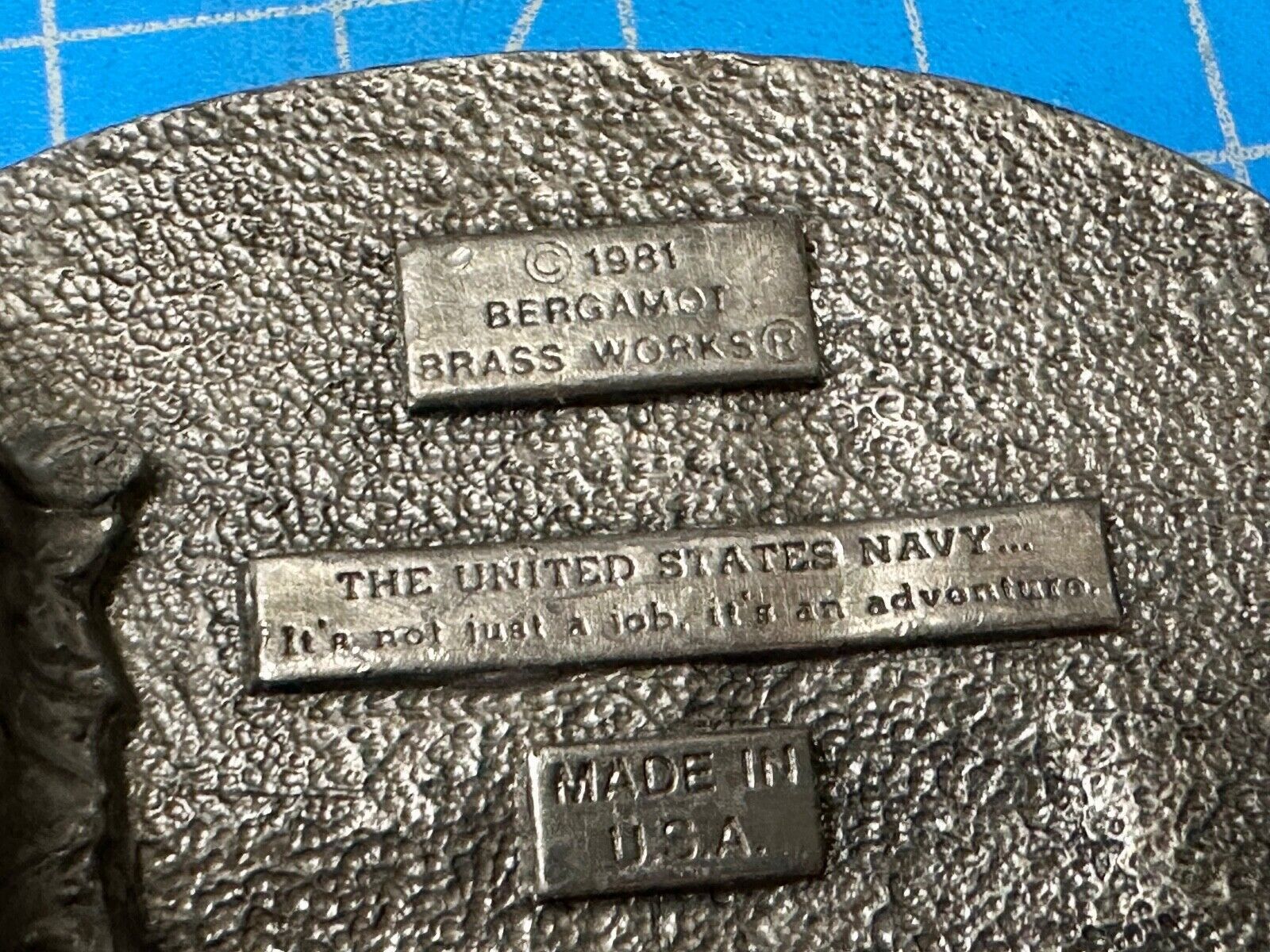 United States NAVY , Not a job, An Adventure! 1981 Bergamot Belt Buckle