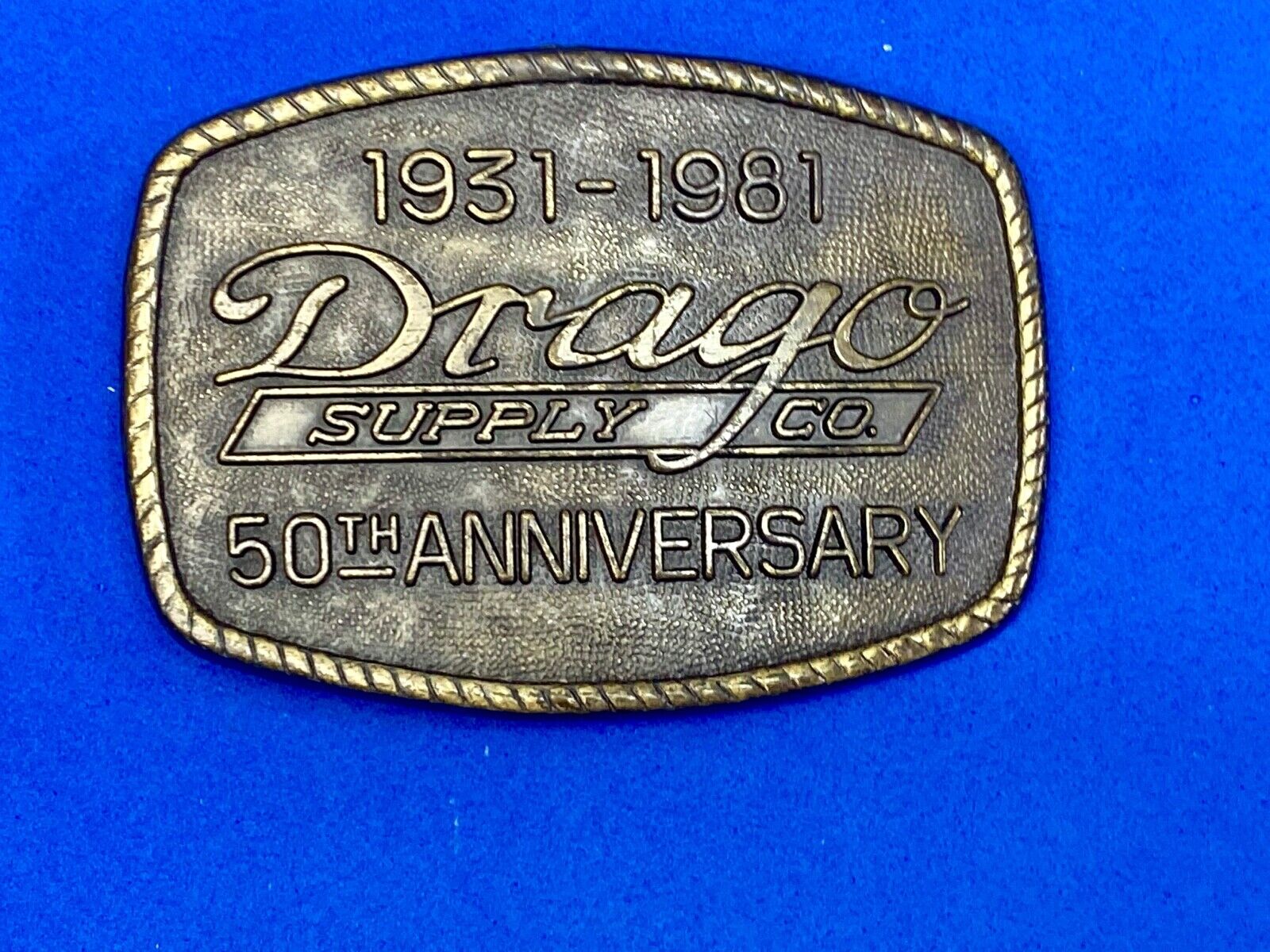 Vintage 1981 Drago Supply Company 50Th Anniversary Belt Buckle 