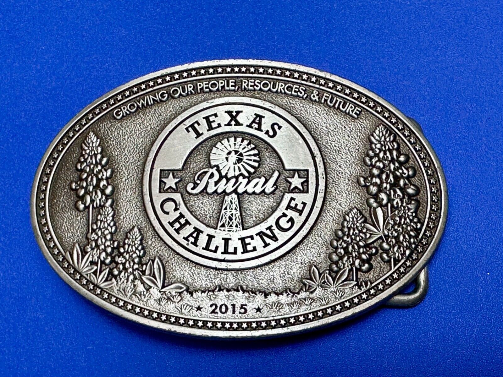 Texas Rural Challenge Growing our people, resources and future 2015 belt buckle