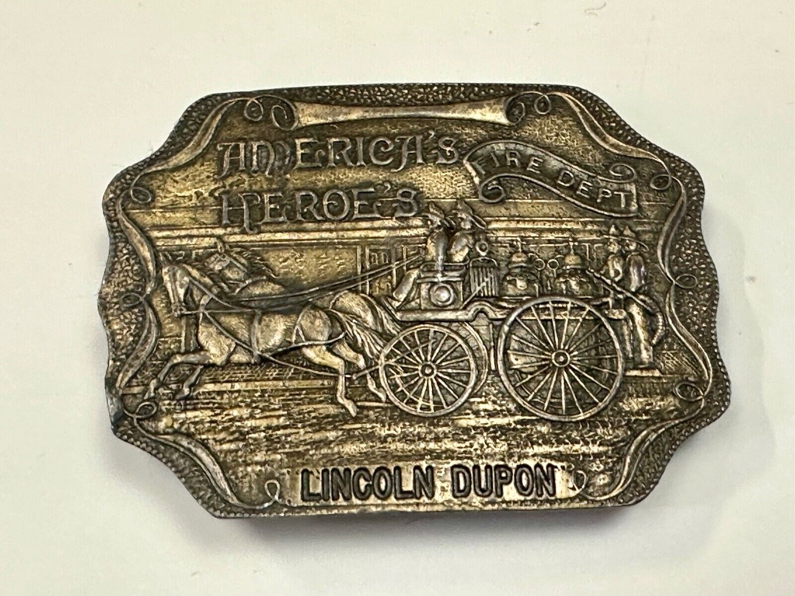 America’s Heroes FIRE DEPARTMENT Lincoln Dupon Vintage belt buckle - Buckle Co