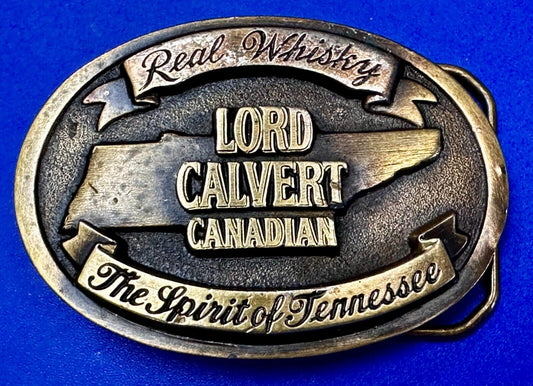 The Spirit of Tennessee  Lord Calvert Real Canadian Whisky Promo Belt Buckle