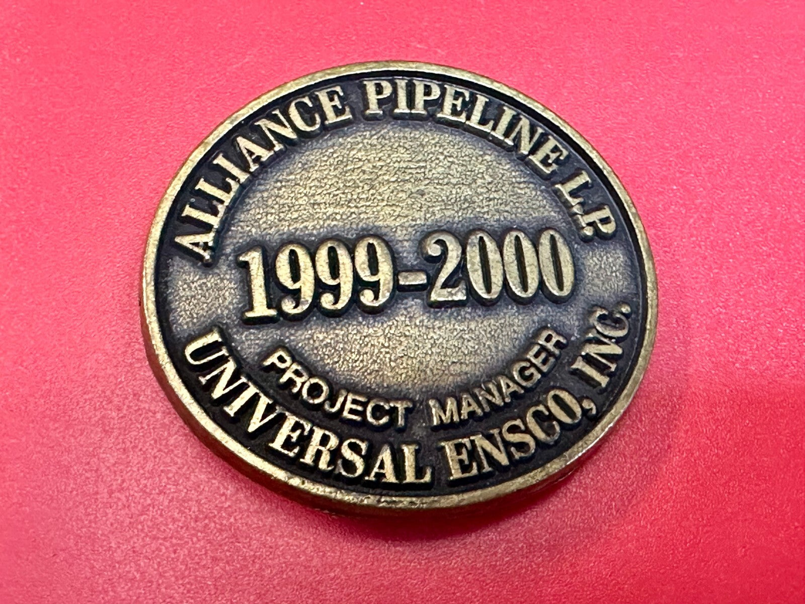 Alliance Pipeline L.P Gas 1999-2000 Project Manager Universal Ensco Belt Buckle