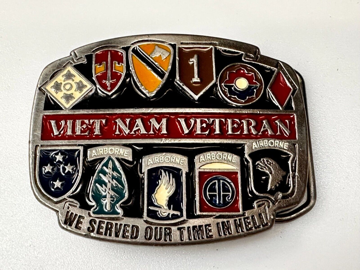 Vietnam Veteran We Served Our Time in Hell USA Made Belt Buckle of America