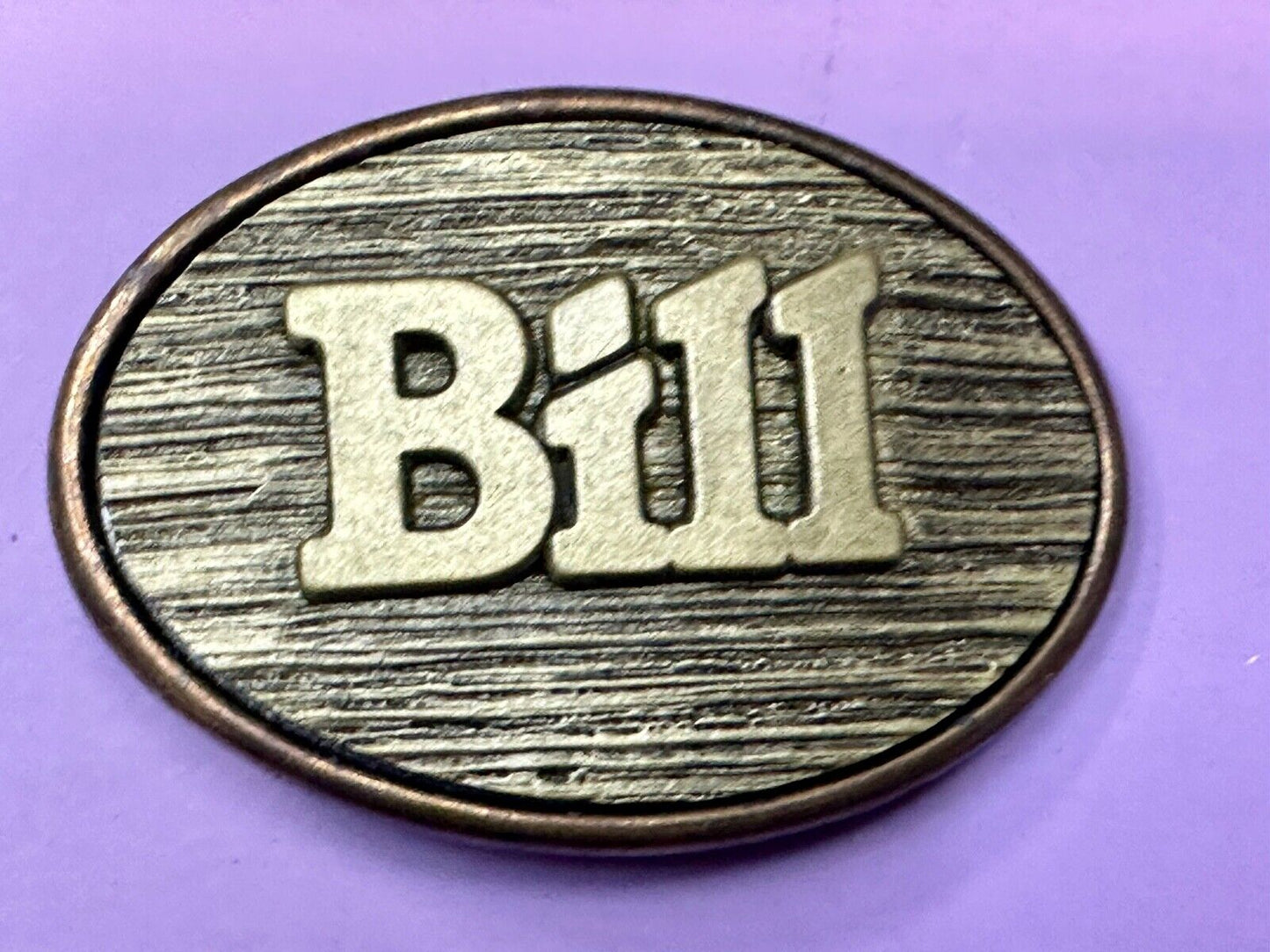 BILL  vintage custom name metal faux wood grain Belt Buckle By Oden
