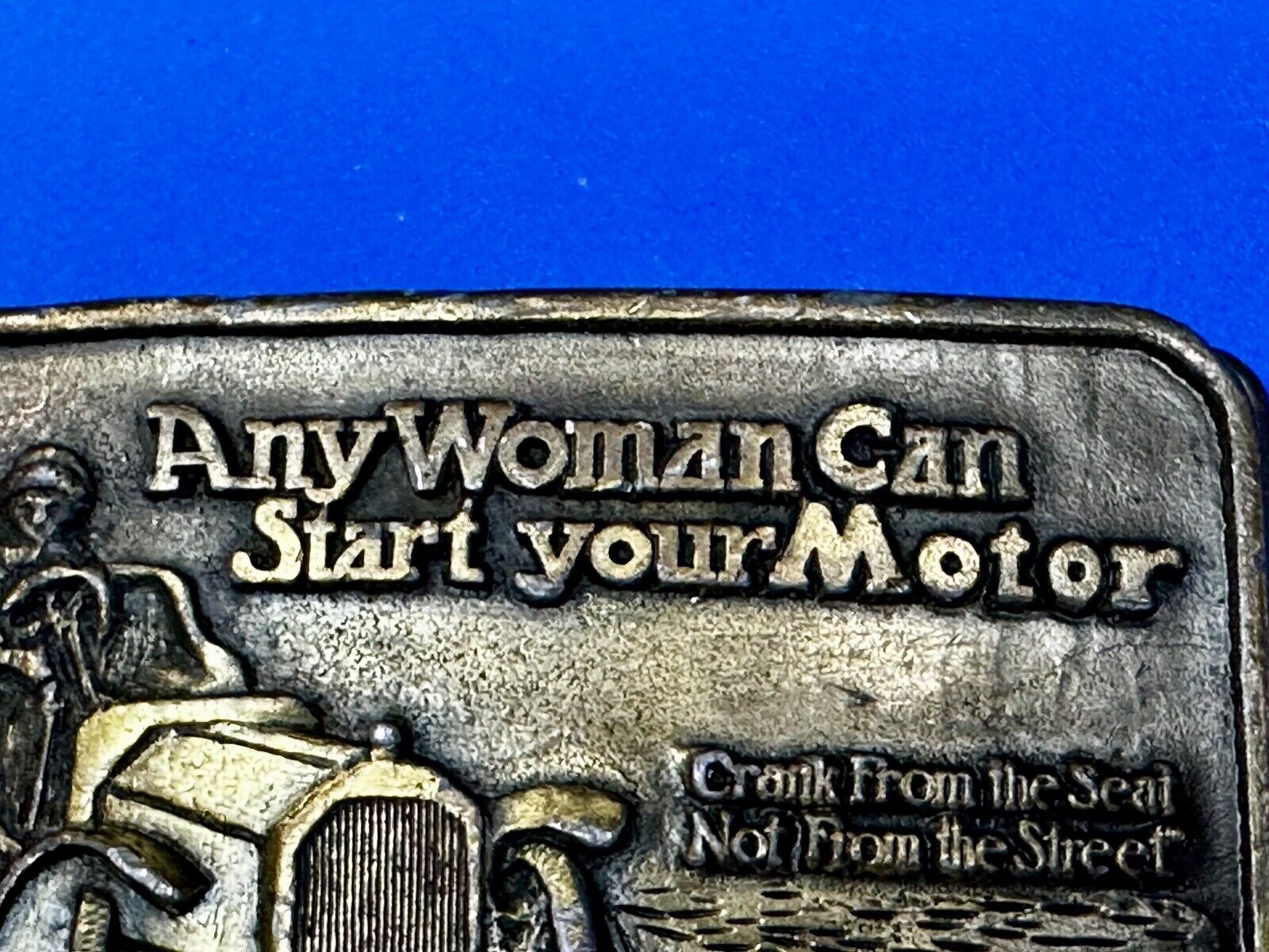 Any Woman Can Start Your Motor Crank From The Seat Novelty Belt Buckle