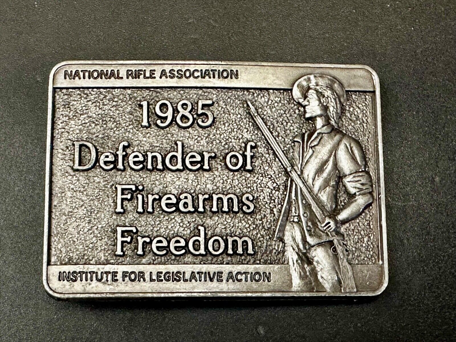 1985 Defender of Firearms Freedom Vintage NRA ILA Belt Buckle