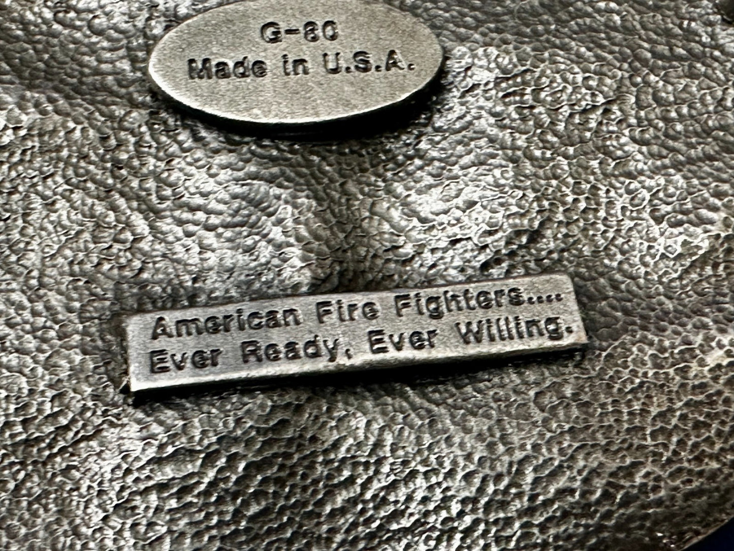 American Fire Fighters Ever Ready Ever Willing Vintage 1988 Siskiyou Belt Buckle