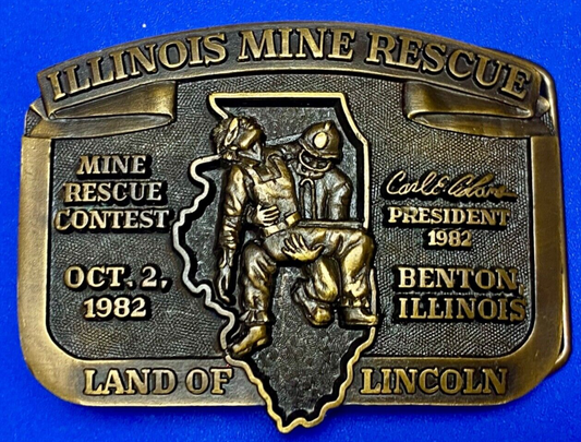 1982  Illinois Mine Rescue, The land of Lincoln - Benton belt buckle