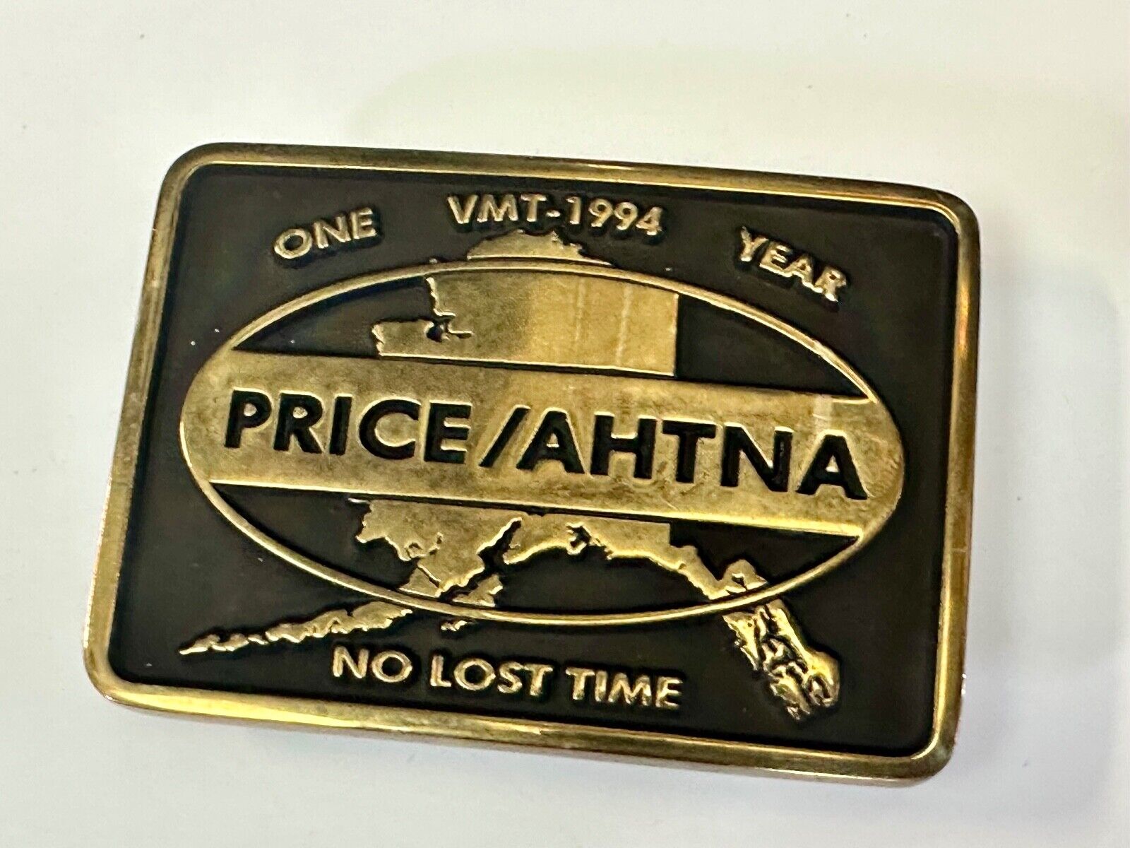 Alaska Price Ahtna  One Year , No lost time award VMT-1994 Anacortes belt buckle