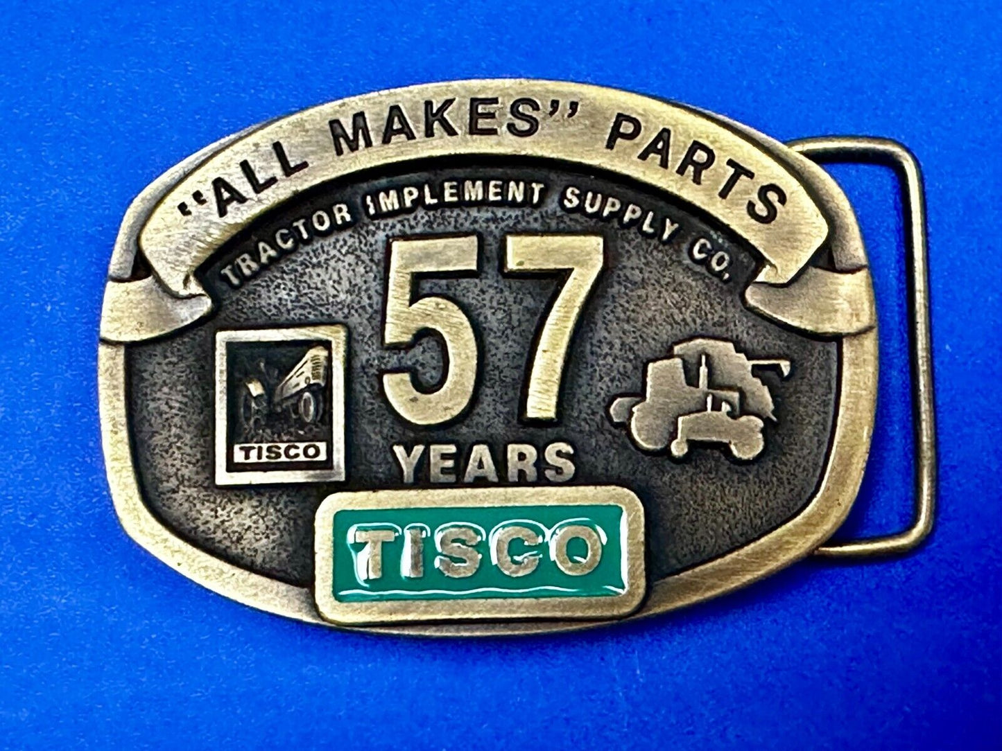 57 Years TISCO Tractor Implement Supply company NOS Belt Buckle by Speccast