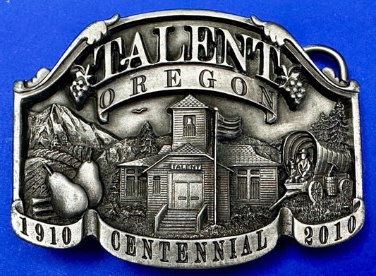 Talent Oregon 2010 Centennial Celebration Belt Buckle by Dakota Sales