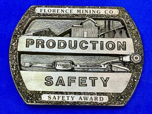 Vintage Florence Mining Company Safety Award belt buckle