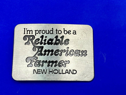 Vintage 1982 New Holland I'm Proud To Be A Reliable American Farmer Belt Buckle