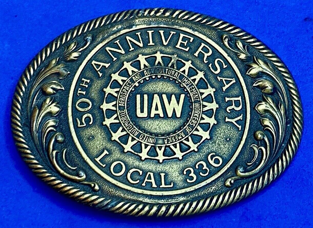 Uaw Local 336 50Th Anniversary United Auto Workers Union Ibelt Buckle 