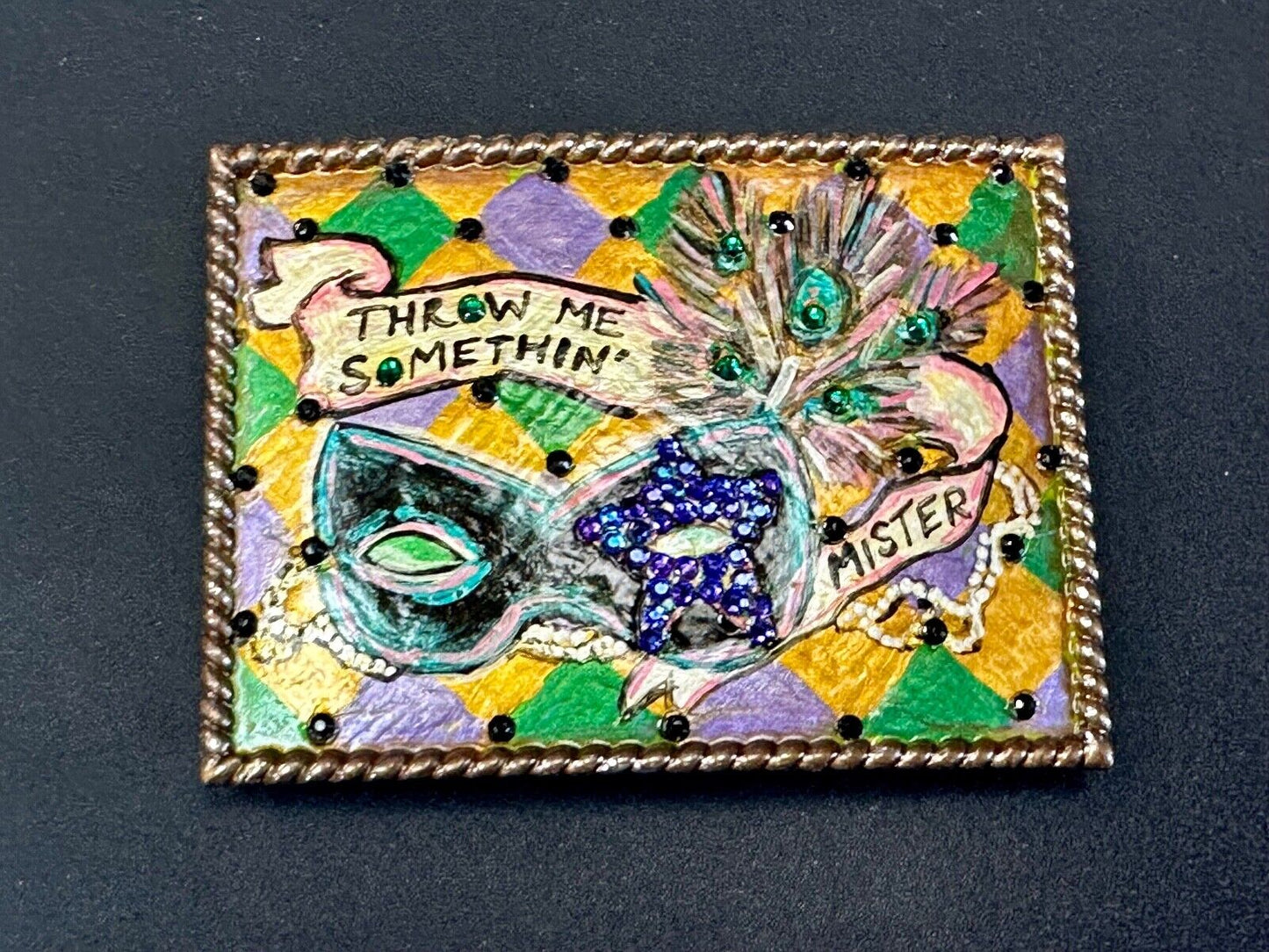 Unique Theatre Stage Show artisan belt buckle - Throw me something mister!