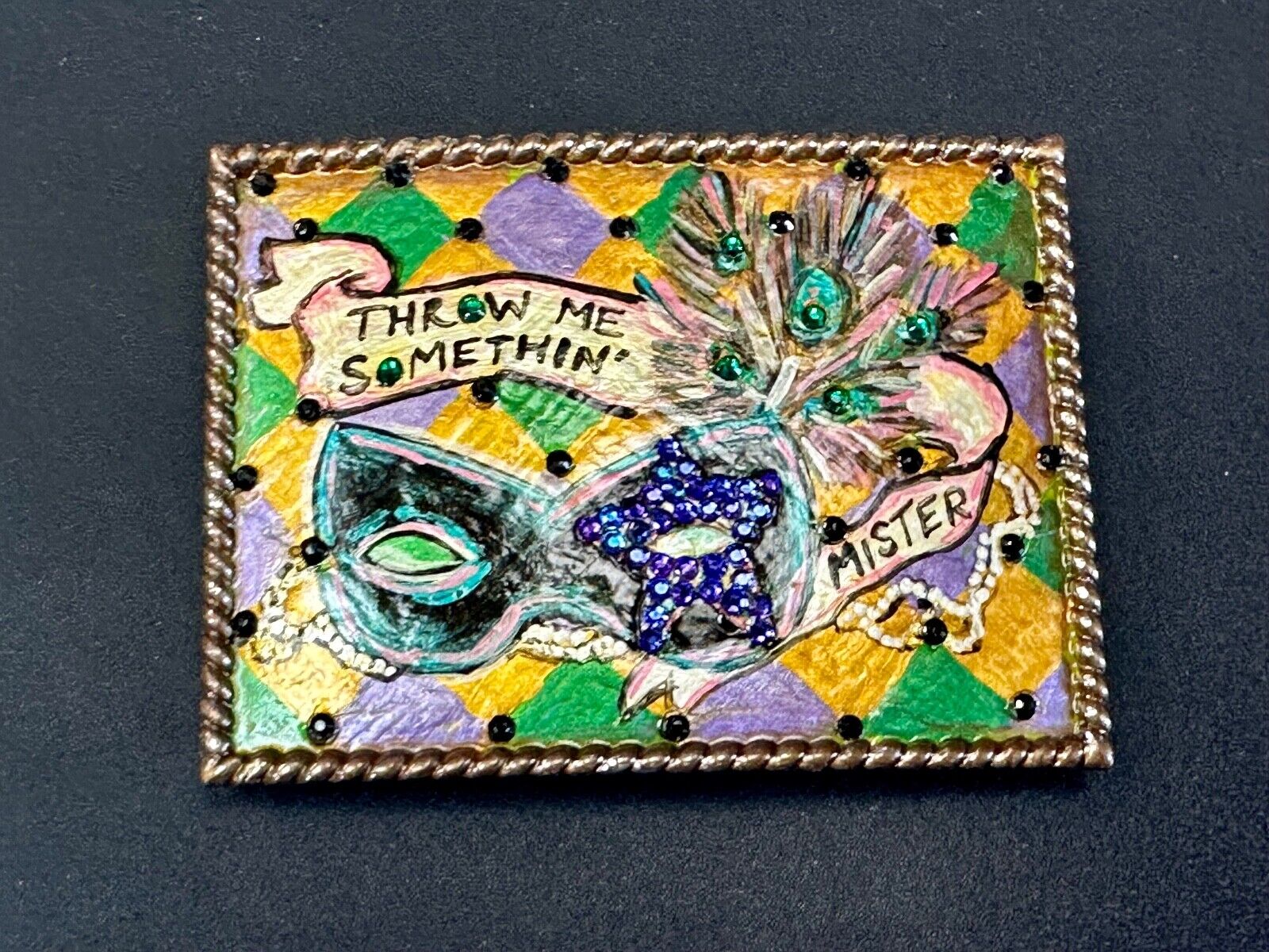 Unique Theatre Stage Show artisan belt buckle - Throw me something mister!